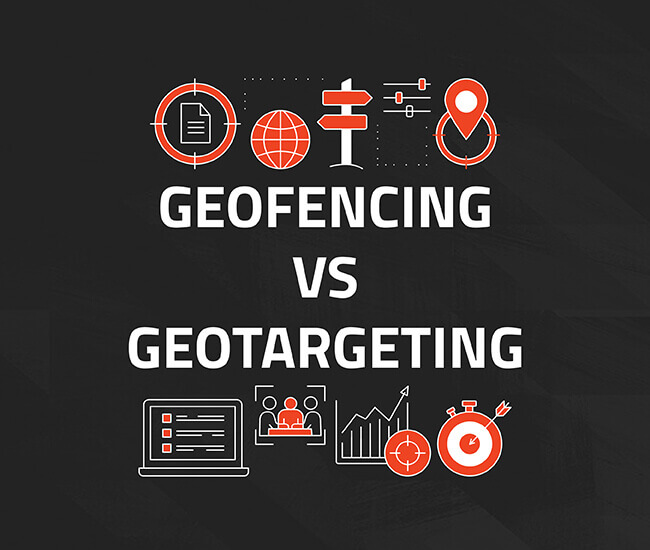 Geofencing VS Geotargeting The Who’s Who of Geotactics Curiosity